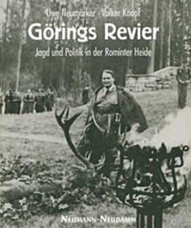 Neumärker / Knopf | Görings Revier | Buch | 978-3-7888-1514-1 | sack.de