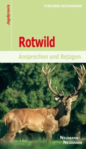 Fischer / Schumann |  Rotwild | Buch |  Sack Fachmedien