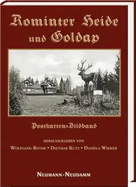 Rothe / Kutz / Wiemer |  Rominter Heide und Goldap | Buch |  Sack Fachmedien