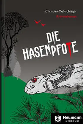 Oehlschläger |  Die Hasenpfote | Buch |  Sack Fachmedien