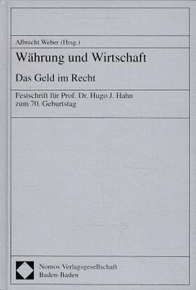 Weber | Währung und Wirtschaft | Buch | 978-3-7890-4399-4 | sack.de