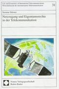 Stürmer |  Netzzugang und Eigentumsrechte in der Telekommunikation | Buch |  Sack Fachmedien