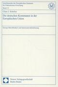 Schultze |  Die deutschen Kommunen in der Europäischen Union | Buch |  Sack Fachmedien