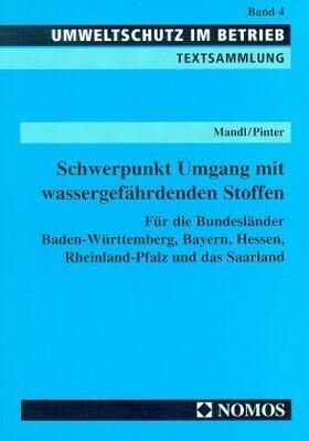 Schwerpunkt Umgang mit wassergefährdenden Stoffen | Buch | 978-3-7890-4928-6 | www.sack.de