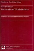 Schuppert |  Zutrittsrechte zu Telearbeitsplätzen | Buch |  Sack Fachmedien