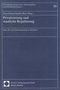 König / Benz |  Privatisierung und staatliche Regulierung | Buch |  Sack Fachmedien