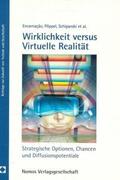 Encarnação / Pöppel / Schipanski |  Wirklichkeit versus Virtuelle Realität | Buch |  Sack Fachmedien