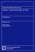 Haverkate / Weiss |  Arbeits- und Sozialrecht der EU | Buch |  Sack Fachmedien