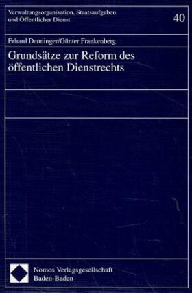 Denninger / Frankenberg |  Grundsätze zur Reform des öffentlichen Dienstrechts | Buch |  Sack Fachmedien