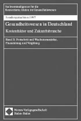Sachverständigenrat für die Konzertierte Aktion im Gesundheitswesen | Gesundheitswesen in Deutschland, Kostenfaktor und Zukunftsbranche 2 | Buch | 978-3-7890-5228-6 | www.sack.de