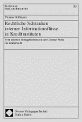 Hoffmann | Hoffmann, T: Rechtliche Schranken intern. Informationsflüsse | Buch | 978-3-7890-5295-8 | sack.de