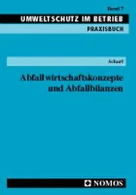 Scharf |  Abfallwirtschaftskonzepte und Abfallbilanzen | Buch |  Sack Fachmedien