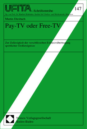 Diesbach, M: Pay-TV oder Free-TV | Buch | 978-3-7890-5354-2 | sack.de