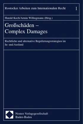 Koch / Willingmann | Großschäden - Complex Damages | Buch | 978-3-7890-5516-4 | www.sack.de