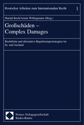 Koch / Willingmann | Großschäden - Complex Damages | Buch | 978-3-7890-5516-4 | sack.de