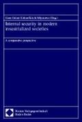 Kühne / Miyazawa |  Internal security in modern industrialized societies | Buch |  Sack Fachmedien