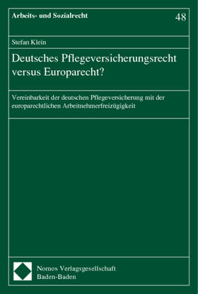 Klein | Klein, S: Deutsches Pflegeversicherungsrecht vs. Europarecht | Buch | sack.de