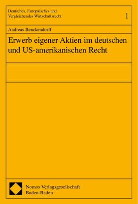 Benckendorff | Erwerb eigener Aktien im deutschen und US-amerikanischen Recht | Buch | 978-3-7890-5638-3 | sack.de
