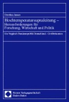 Jansen | Hochtemperatursupraleitung, Herausforderung für Forschung, Wirtschaft und Politik | Buch | 978-3-7890-5667-3 | sack.de