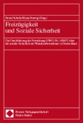 Schulte / Barwig | Freizügigkeit und Soziale Sicherheit | Buch | 978-3-7890-5688-8 | sack.de