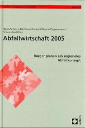 Renn / Schrimpf / Büttner | Bürger planen ein regionales Abfallkonzept | Buch | 978-3-7890-5728-1 | sack.de