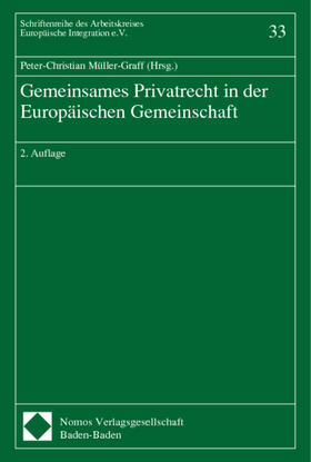 Müller-Graff | Gemeinsames Privatrecht in der Europäischen Gemeinschaft | Buch | 978-3-7890-5795-3 | sack.de