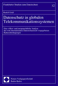 Gridl |  Datenschutz in globalen Telekommunikationssystemen | Buch |  Sack Fachmedien