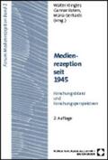 Klingler / Roters / Gerhards |  Medienrezeption seit 1945 | Buch |  Sack Fachmedien