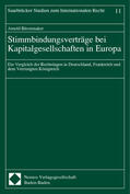 Büssemaker |  Stimmbindungsverträge bei Kapitalgesellschaften in Europa | Buch |  Sack Fachmedien