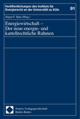 Energiewirtschaft - Neue energie- und kartellrecht. Rahmen | Buch | 978-3-7890-6033-5 | sack.de