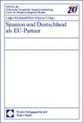 Kühnhardt / Valcárcel |  Spanien und Deutschland als EU-Partner | Buch |  Sack Fachmedien