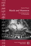 Wegner |  Musik und Mammon | Buch |  Sack Fachmedien
