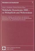 Steinkamm / Schössler |  Wehrhafte Demokratie 2000, zu Wehrpflicht und Wehrstruktur | Buch |  Sack Fachmedien