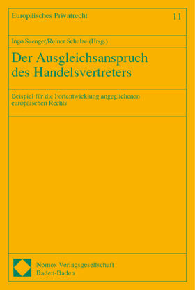 Saenger / Schulze | Der Ausgleichsanspruch des Handelsvertreters | Buch | 978-3-7890-6481-4 | sack.de