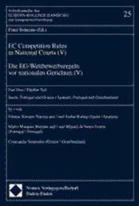 Behrens | EU Competition Rules in National Courts (V) - Die EG Wettbewerbsregeln vor nationalen Gerichten (V) | Buch | 978-3-7890-6509-5 | sack.de