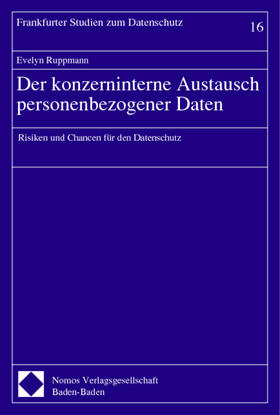 Ruppmann | Der konzerninterne Austausch personenbezogener Daten | Buch | 978-3-7890-6530-9 | sack.de