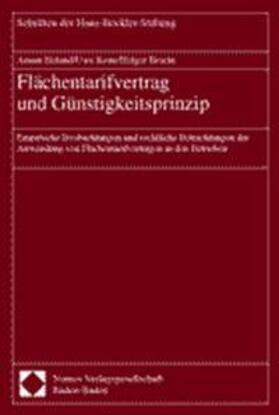 Höland / Reim / Brecht | Flächentarifvertrag und Günstigkeitsprinzip | Buch | 978-3-7890-6549-1 | sack.de