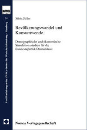 Stiller | Bevölkerungswandel und Konsumwende | Buch | 978-3-7890-6564-4 | sack.de
