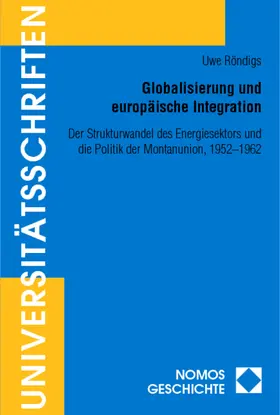 Röndigs |  Globalisierung und europäische Integration | Buch |  Sack Fachmedien