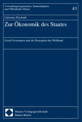 Theobald |  Zur Ökonomik des Staates | Buch |  Sack Fachmedien