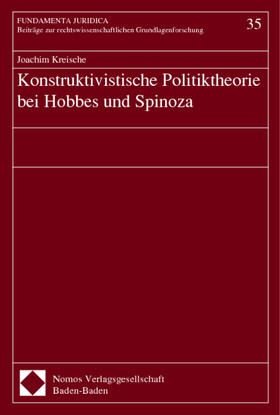 Konstruktivistische Politiktheorie bei Hobbes und Spinoza | Buch | 978-3-7890-6619-1 | sack.de