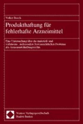 Besch | Produkthaftung für fehlerhafte Arzneimittel | Buch | 978-3-7890-6626-9 | sack.de