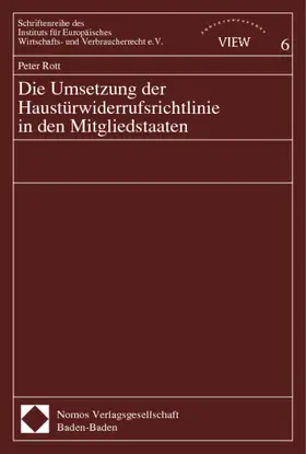 Rott |  Die Umsetzung der Haustürwiderrufsrichtlinie in den Mitgliedstaaten | Buch |  Sack Fachmedien