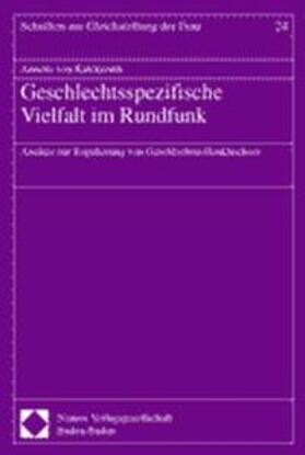 Kalckreuth | Geschlechtsspezifische Vielfalt im Rundfunk | Buch | 978-3-7890-6693-1 | sack.de