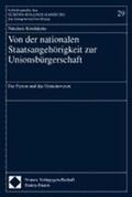 Kotalakidis |  Von der nationalen Staatsangehörigkeit zur Unionsbürgerschaft | Buch |  Sack Fachmedien