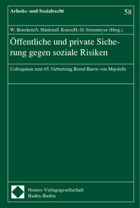 Boecken / Hänlein / Kruse | Öffentliche und private Sicherung gegen soziale Risiken | Buch | 978-3-7890-6721-1 | sack.de