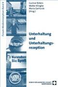 Roters / Klingler / Gerhards |  Unterhaltung und Unterhaltungsrezeption | Buch |  Sack Fachmedien