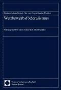 Schatz / van Ooyen / Werthes |  Wettbewerbsföderalismus | Buch |  Sack Fachmedien