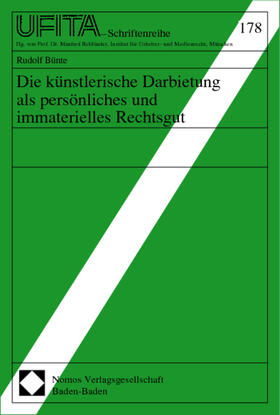 Die künstlerische Darbietung als persönliches und immaterielles Rechtsgut | Buch | 978-3-7890-6808-9 | sack.de
