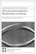 Lamnek / Tinnefeld |  Zeit u. kommunkative Rechtskultur | Buch |  Sack Fachmedien